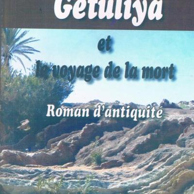 01Getuliya et le voyage de la mort ahmed bencherif
